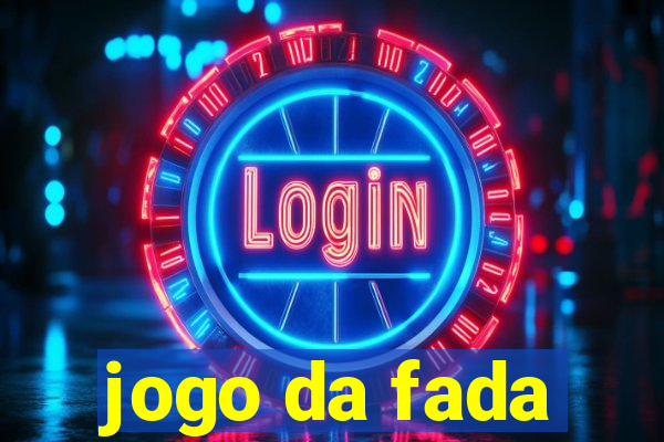 jogo da fada